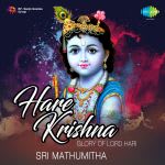 Hare Krishna-Glory Of Lord Hari - Sri Mathumitha