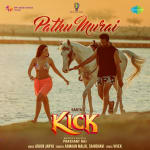Pathu Murai - Kick