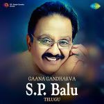 Gaana Gandharva S.P. Balu - Telugu