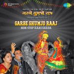 Garbe Ghumjo Raaj - Non-Stop Raas Garba