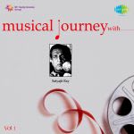 Musical Journey With Satyajit Ray Volume 1