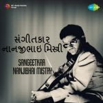 Sangeetkar Nanjibhai Mistry