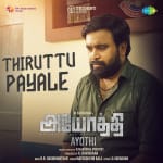Thiruttu Payale - Ayothi