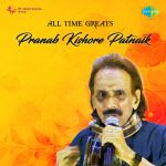 All Time Greats-Pranab Kishore Patnaik