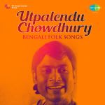 Bengali Folk Songs Utpalendu Chowdhury