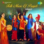 Folk Music Of Punjab Volume 2
