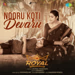 Nooru Koti Devaru - Royal