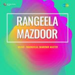 Rangeela Mazdoor