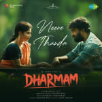 Neene Thanda - Dharmam