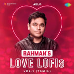 Rahman's Love Lofis - Vol.1 (Tamil)