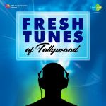 Fresh Tunes of Tollywood