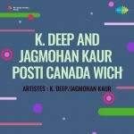 K. Deep And Jagmohan Kaur - Posti Canada Wich