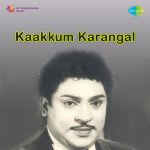 Kaakkum Karangal