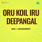 Oru Koil Iru Deepangal