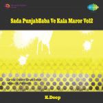 Sada Punjab - Baba Ve Kala Maror - Vol - 2