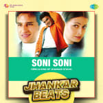 Soni Soni - Jhankar Beats