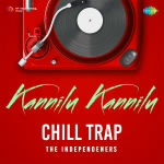 Kannilu Kannilu - Chill Trap