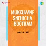 Mukkuvane Snehicha Bootham