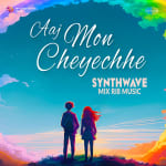 Aaj Mon Cheyechhe - Synthwave Mix