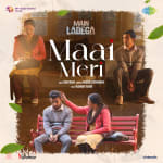 Maai Meri - Main Ladega
