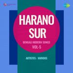 Harano Sur - Bengali Modern Songs Vol.5