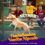 Thaduthaalum Vandhu Nipenda - Neymar