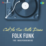 Can't You See Porattu Drama - Folk Funk