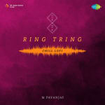 Ring Tring - Chill Lofi