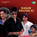 Kasam Dhande Ki