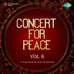 Concert For Peace Vol 8