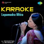 Karaoke- Lopamudra Mitra