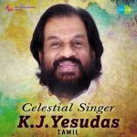Celestial Singer - K.J. Yesudas - Tamil
