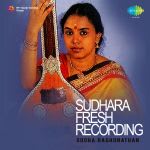 Sudhara Fresh Recording