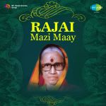 Rajai Mazi Maay