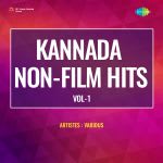 Kannada Non-Film Hits Vol-1