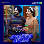 Titli Jhankar Beats