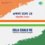 Ekla Chalo Re