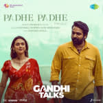 Padhe Padhe - Gandhi Talks (Telugu)