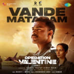 Vande Mataram - Operation Valentine (Hindi)