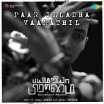 Paar Illadha Vaanathil - Bayamariya Brammai