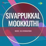 Sivappukkal Mookkuthi