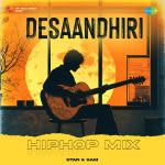 Desaandhiri - HipHop Mix