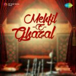 Mehfil-E-Ghazal