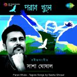 Paran Khule Anirudhya Sasha Ghosal