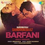 Babumoshai Bandookbaaz - Barfani - Male
