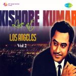 Kishore Kumar Live At Los Angeles Vol 2