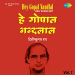 Hey Gopal Nandlal Vol.1