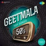 Geetmala Top songs 50s (1957)
