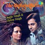 The Unforgettables Jagjit And Chitra Singh