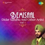 Bemisaal Didar Sandhu And Other Artist Volume 1